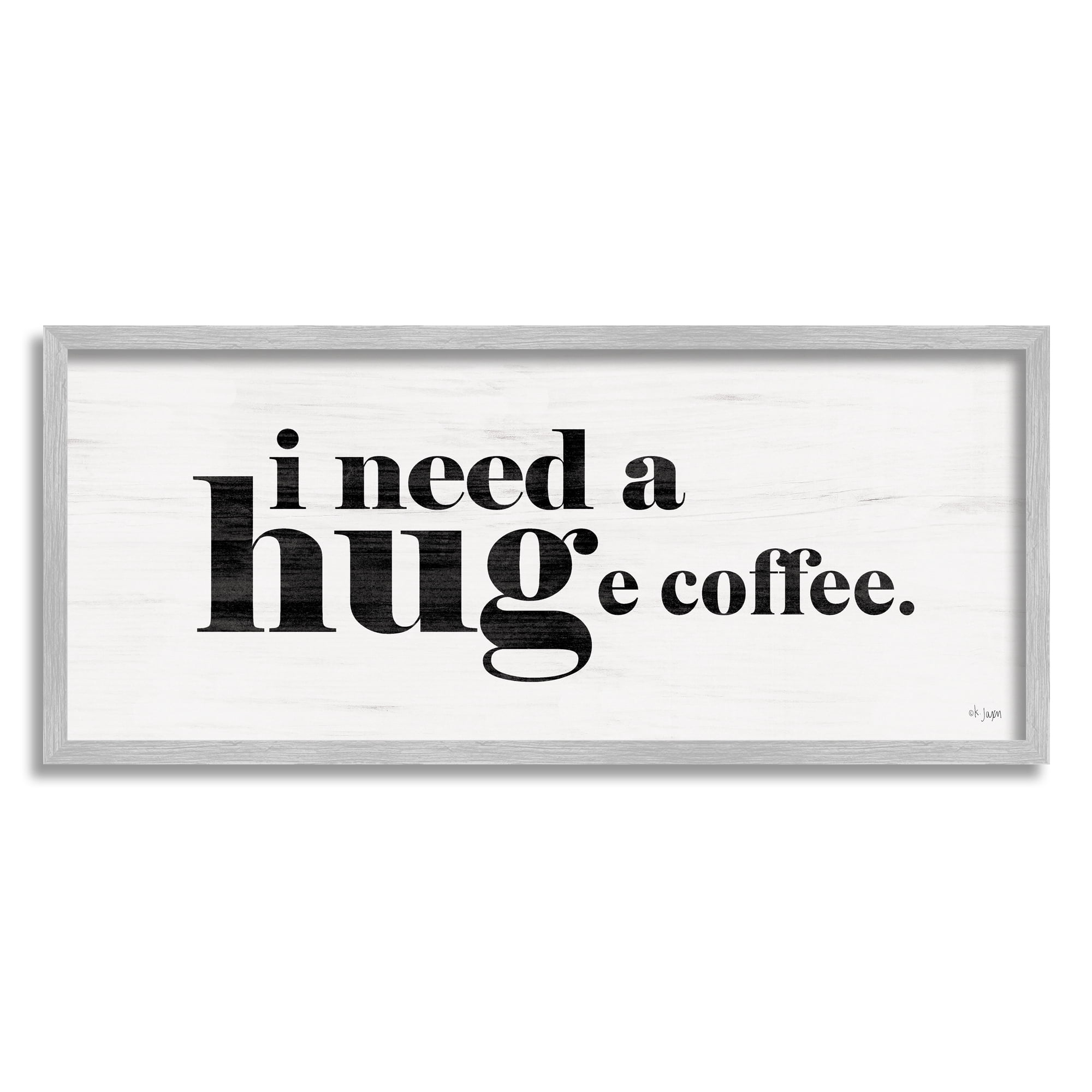 Stupell Industries Huge Coffee Funny Phrase Food & Beverage Painting Gray Framed Art Print Wall Art, 24 x 10