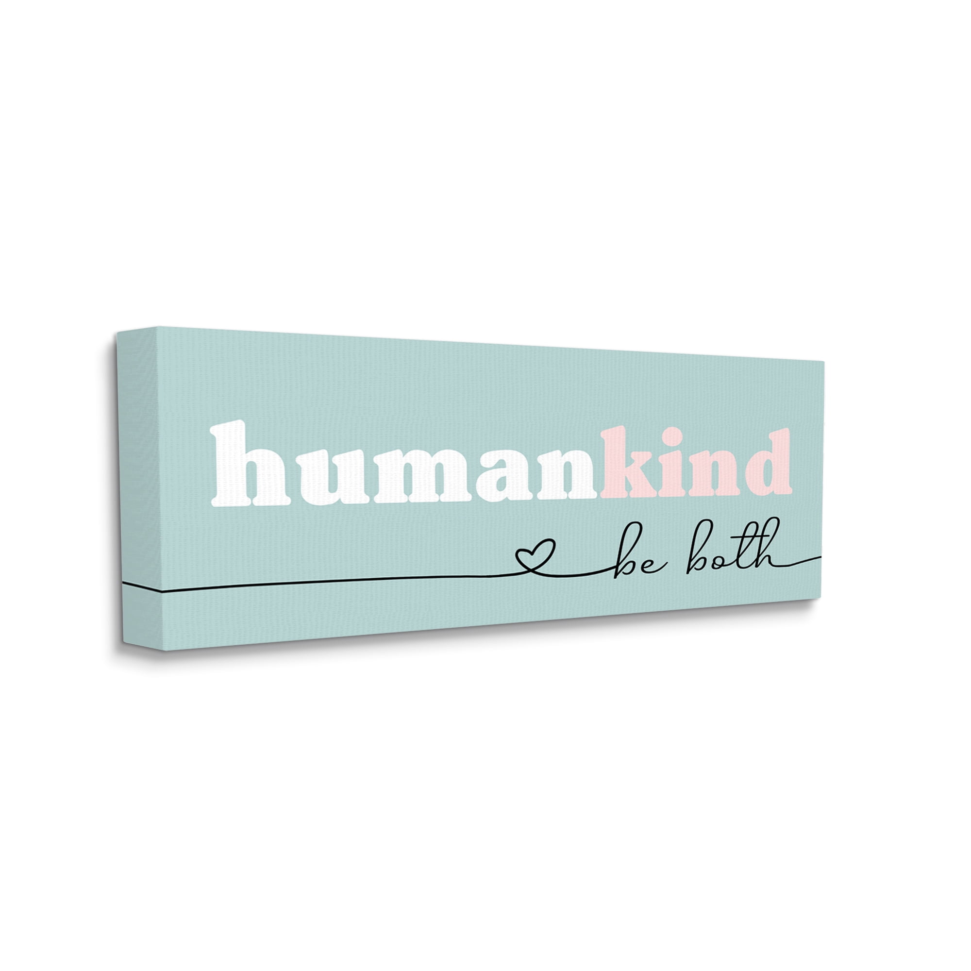 Stupell Industries Humankind Be Both Phrase Pink Turquoise Details Typography Painting Gallery Wrapped Canvas Art Print Wall Art, 10 x 24