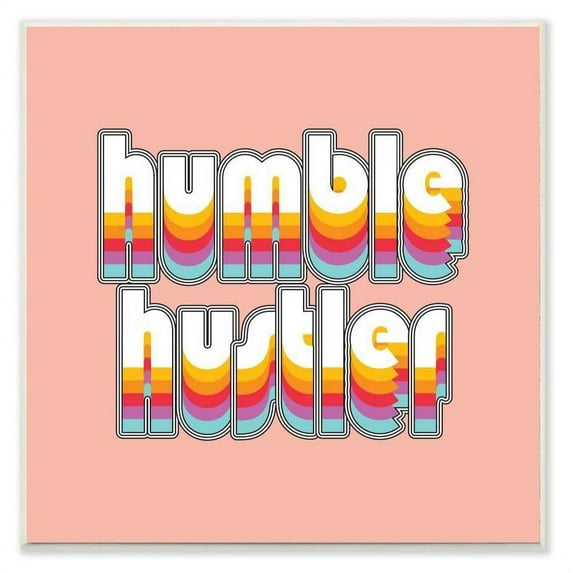 Stupell Industries Humble Hustler Rainbow Pink Neon Word Design Wall Plaque by Dawn Vietro
