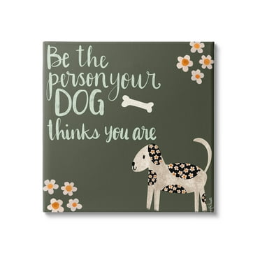 Stupell Industries Humorous Dog Owner Quote Daisy Design Graphic Art Gallery Wrapped Canvas Print Wall Art, Design by Katie Doucette