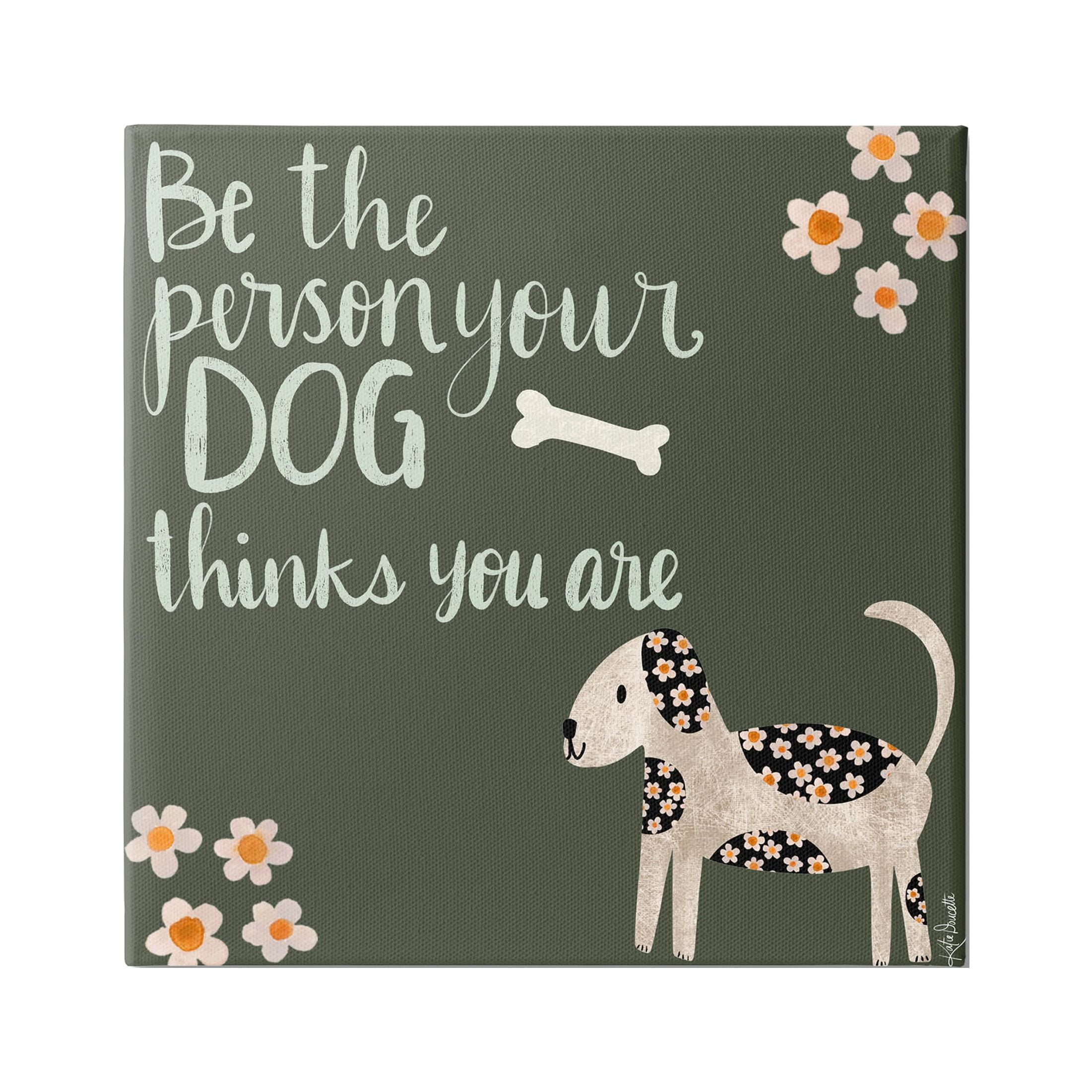 Stupell Industries Humorous Dog Owner Quote Daisy Design Graphic Art Gallery Wrapped Canvas Print Wall Art, Design by Katie Doucette