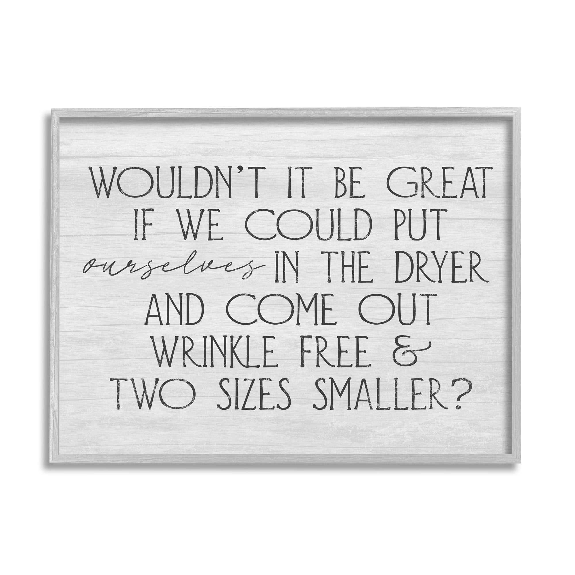 Stupell Industries Humorous Laundry Phrase Grainy Pattern Text Sign Graphic Art Gray Framed Art Print Wall Art, Design by Daphne Polselli