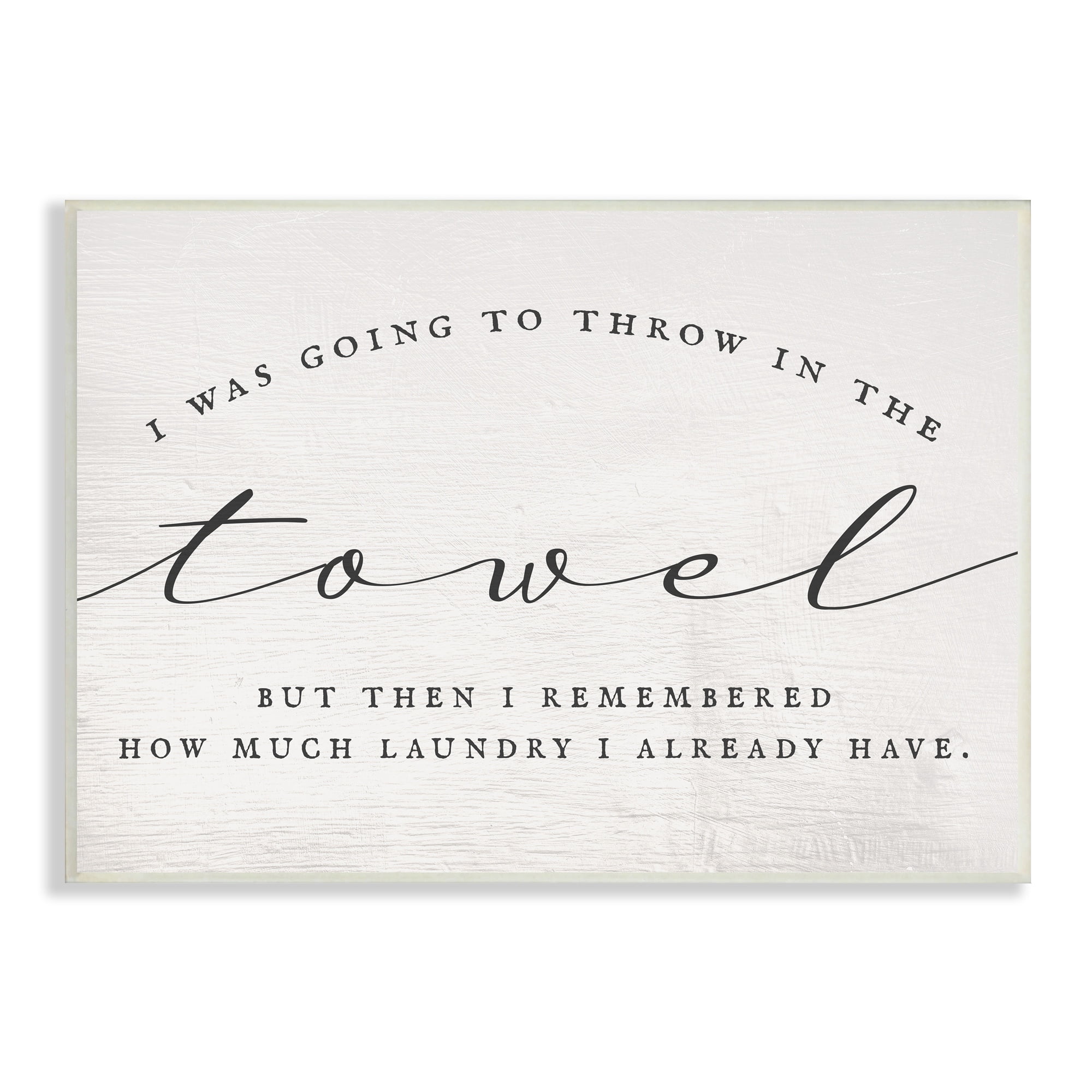 Stupell Industries Humorous Laundry Script Text Sign Grainy Pattern ...