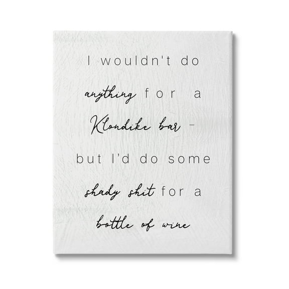 Stupell Industries Humorous Wine Bottle Rustic Calligraphy Phrase Graphic Art Gallery Wrapped Canvas Print Wall Art, Design by Daphne Polselli