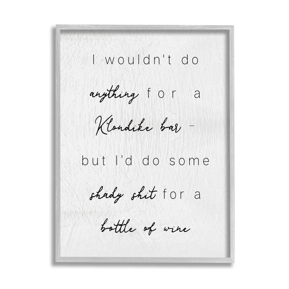 Stupell Industries Humorous Wine Bottle Rustic Calligraphy Phrase Graphic Art Gray Framed Art Print Wall Art, Design by Daphne Polselli