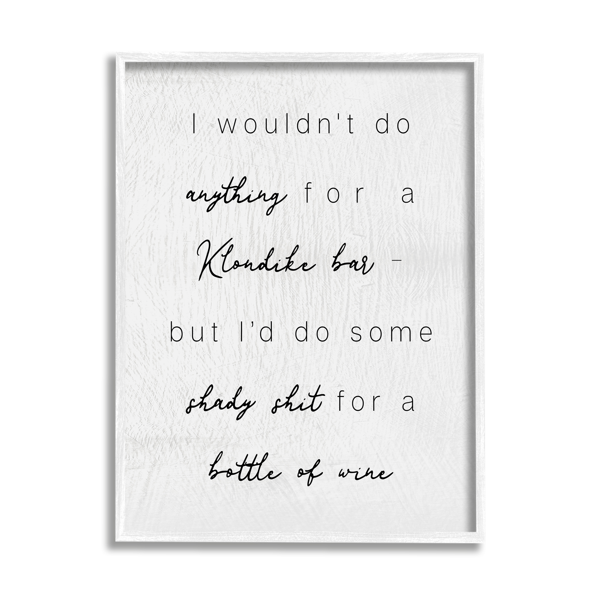 Stupell Industries Humorous Wine Bottle Rustic Calligraphy Phrase Graphic Art White Framed Art Print Wall Art, Design by Daphne Polselli