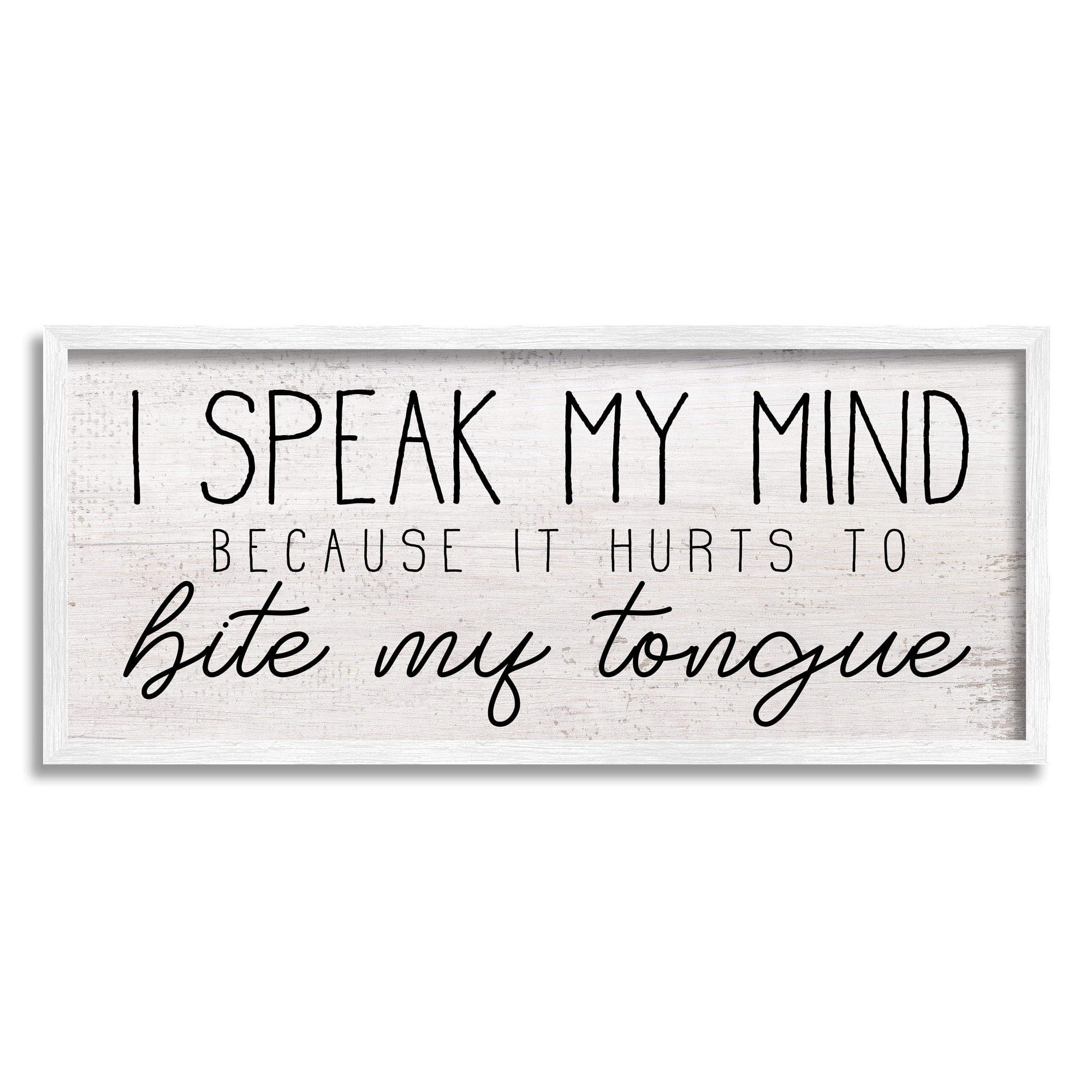 Stupell Industries Hurts to Bite My Tongue Funny Phrase, 30 x 13, Design by Daphne Polselli
