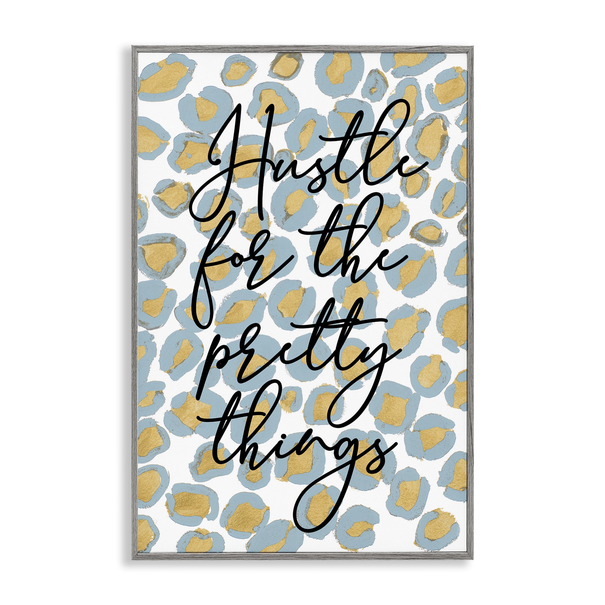 Stupell Industries Hustle For Pretty Things Typography Painting Gray Framed Art Print Wall Art, 16 x 24