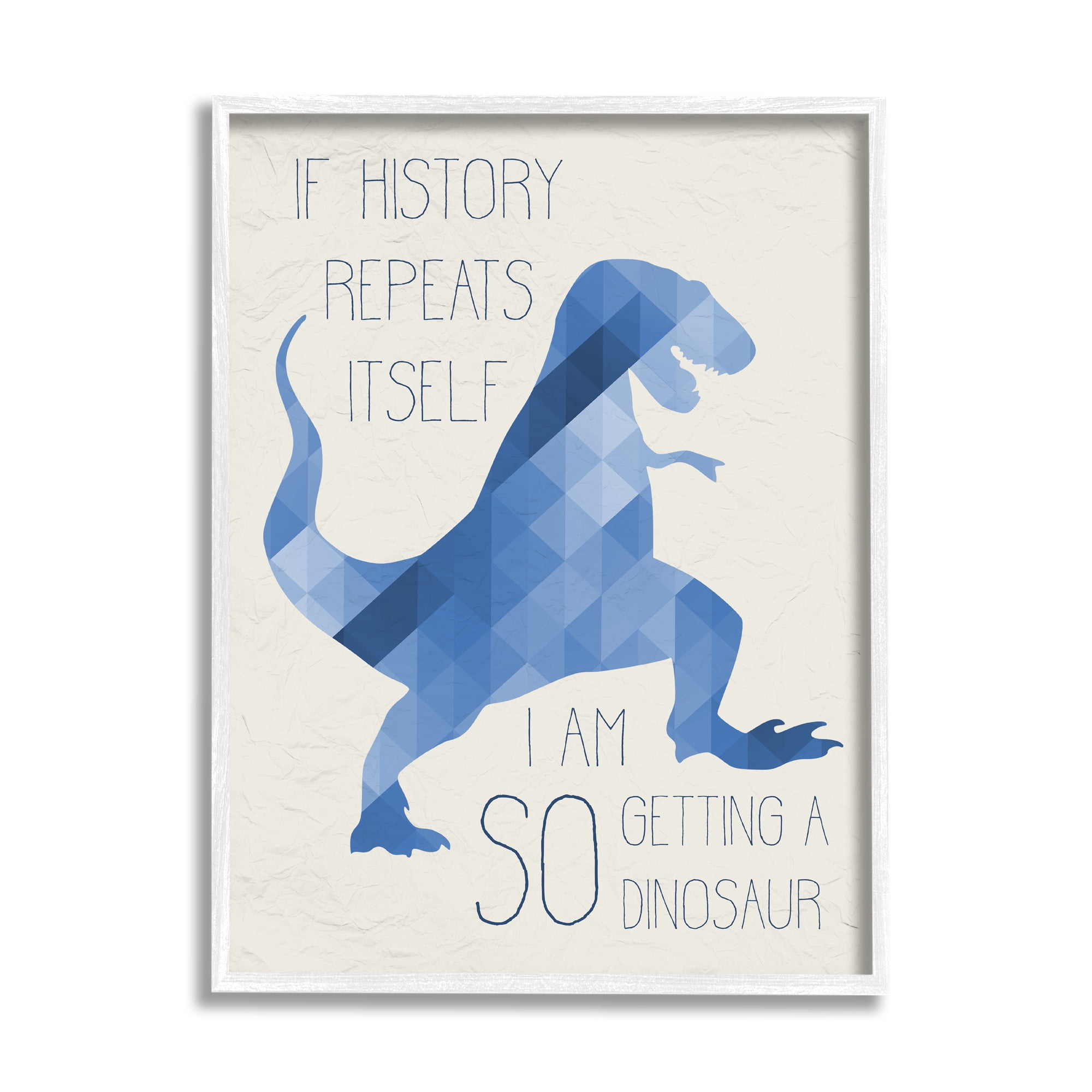 Stupell Industries I Am SO Getting a Dinosaur Blue Geometric Trex Graphic Art Framed Art Print Wall Art, 16x20, By Daphne Polselli