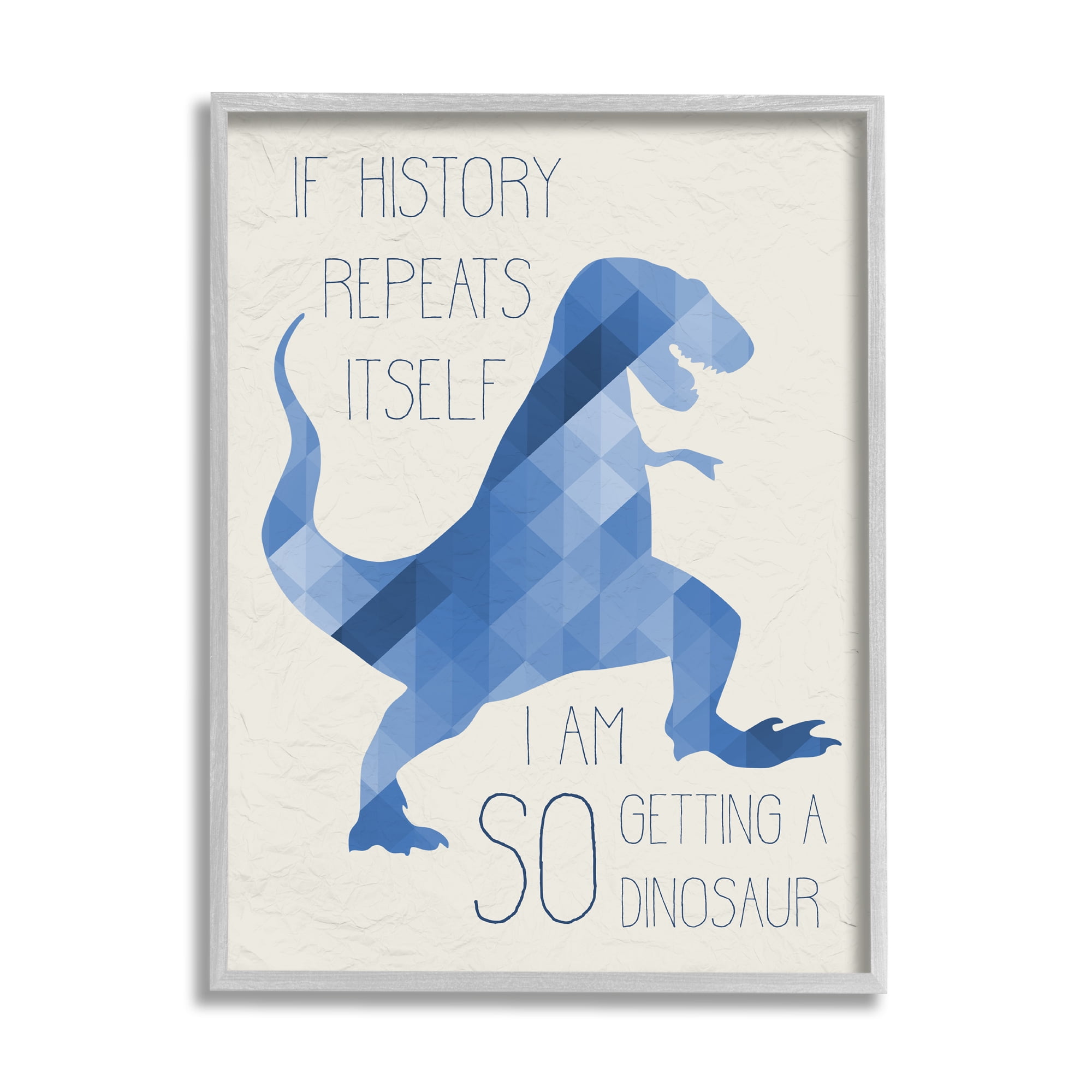 Stupell Industries I Am SO Getting a Dinosaur Blue Geometric Trex Graphic Art Framed Art Print Wall Art, 24x30, By Daphne Polselli