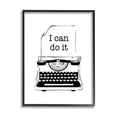 thumbnail image 1 of Stupell Industries I Can Do It Typewriter Typography Painting Black Framed Art Print Wall Art, 11 x 14, 1 of 9