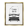 thumbnail image 1 of Stupell Industries I Can Do It Typewriter Typography Painting Gold Floater Framed Canvas Art Print Wall Art, 25 x 31, 1 of 10