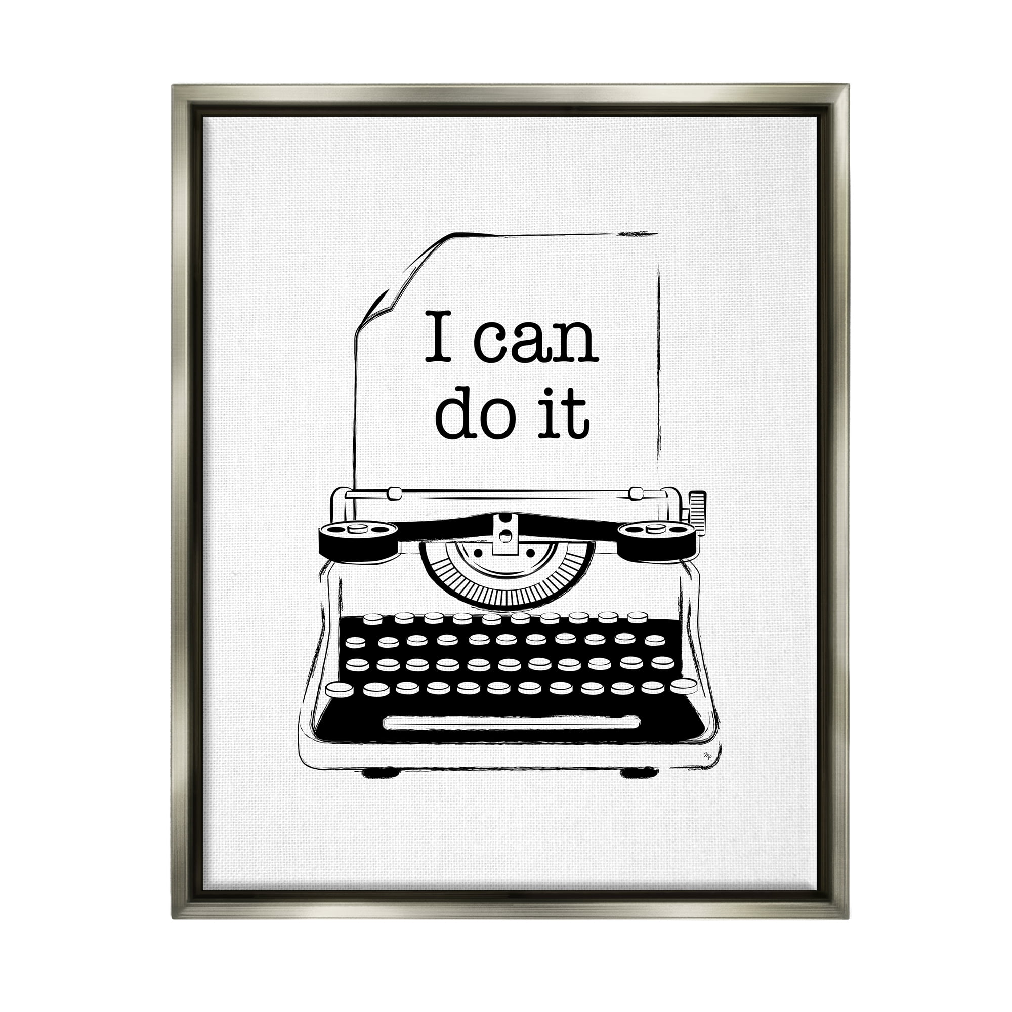 Stupell Industries I Can Do It Typewriter Typography Painting Gray Floater Framed Canvas Art Print Wall Art, 25 x 31