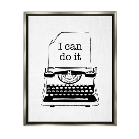 Stupell Industries I Can Do It Typewriter Typography Painting Gray Floater Framed Canvas Art Print Wall Art, 25 x 31