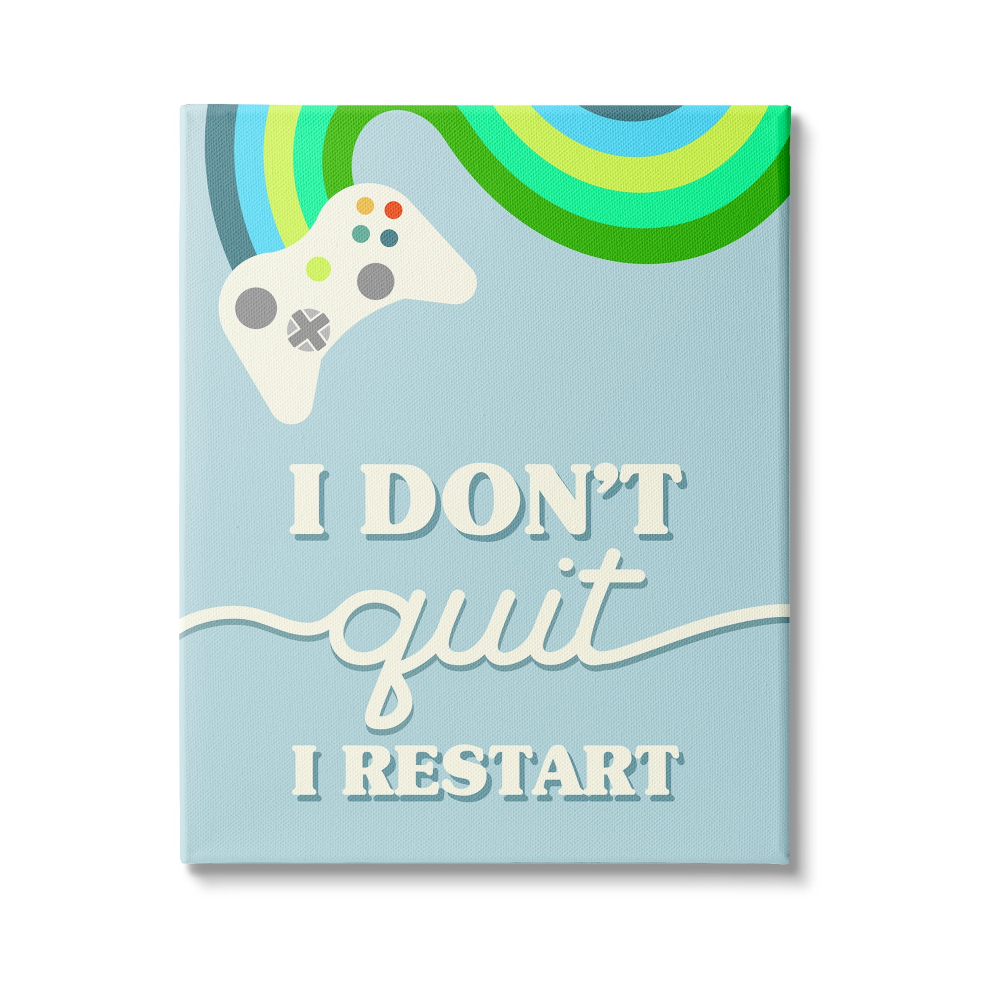 Stupell Industries I Don't Quit I Restart Video Game Phrase, 24 x 30, Design by Daphne Polselli