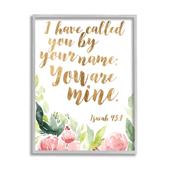 Stupell Industries I Have Called You Spiritual Isaiah 43:1 Fresh Pink Florals, 11 x 14, Designed by Studio W