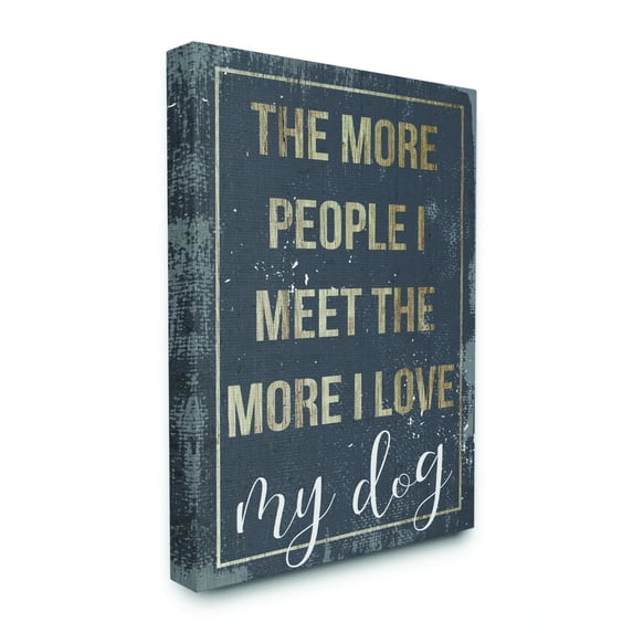 Stupell Industries I Love My Dog Funny Word Pet Animal Textured Design Super Canvas Wall Art by Daphne Polselli
