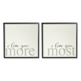 thumbnail image 1 of Stupell Industries I Love You More Most Romantic Sentiment Typography Graphic Art Black Framed Art Print Wall Art, Set of 2, Design by Daphne Polselli, 1 of 7