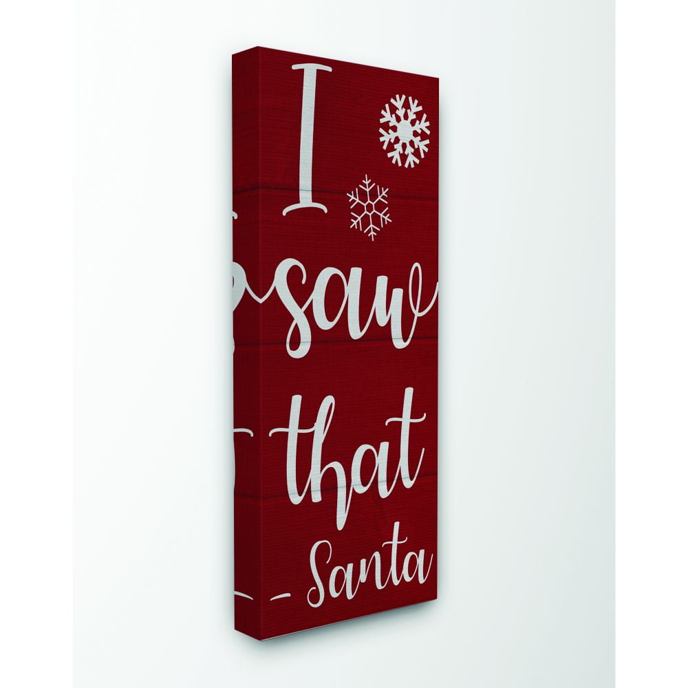 Stupell Industries I Saw That Funny Holiday Christmas Red Word DesignCanvas Wall Art By Artist Daphne Polselli