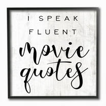 Stupell Industries I Speak Fluent Movie Quotes Phrase Rustic Charm Framed Wall Art Design by Daphne Polselli, 12" x 12", Black Framed