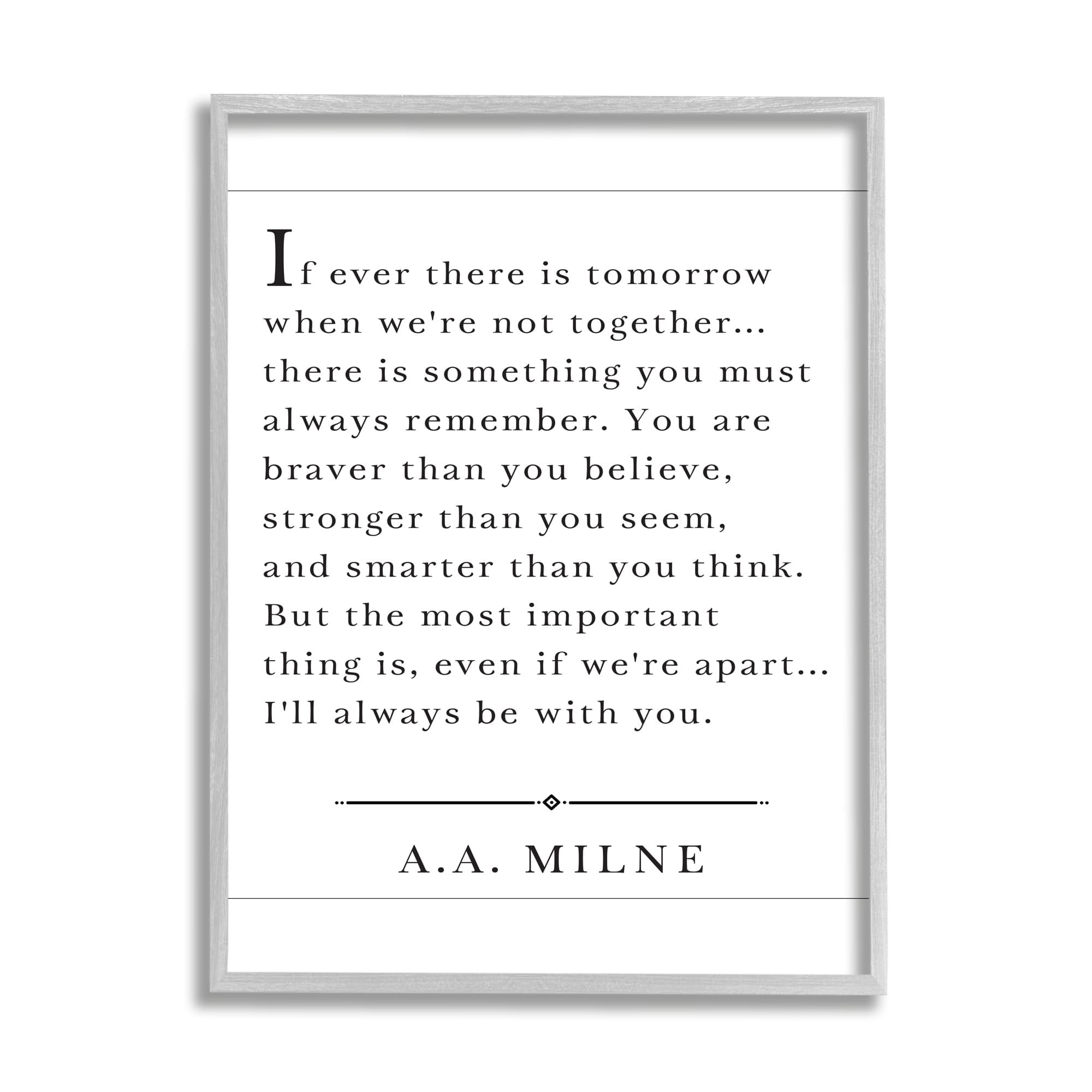 Stupell Industries I'll Always Be With You A.A. Milne Graphic Art Gray Framed Art Print Wall Art, 24x30, by Lettered and Lined