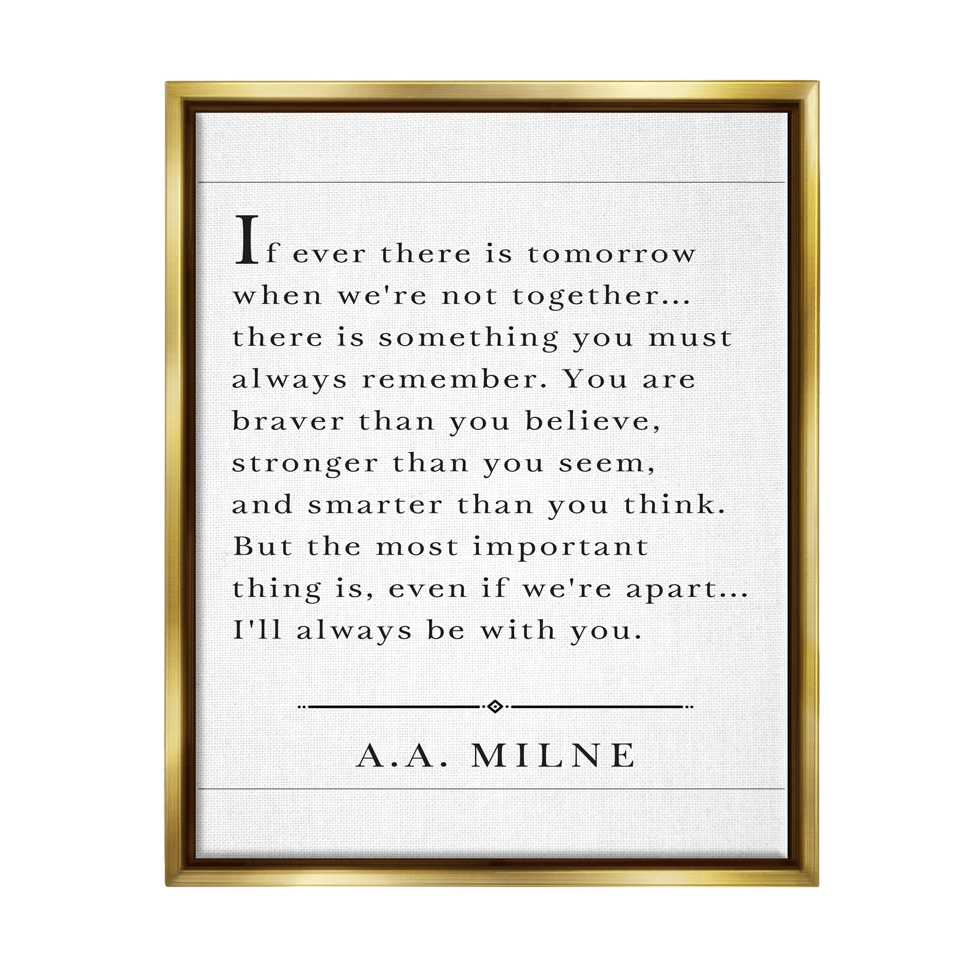Stupell Industries I'll Always Be With You A.A. Milne Metallic Gold Framed Floating Canvas Wall Art, 16x20, by Lettered and Lined
