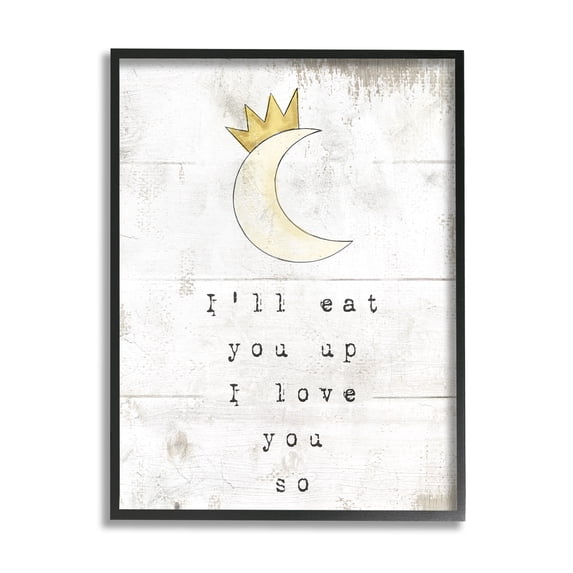 Stupell Industries I'll Eat You Up Phrase Crescent Moon with Crown Literature & Film Painting Black Framed Art Print Wall Art, 24 x 30