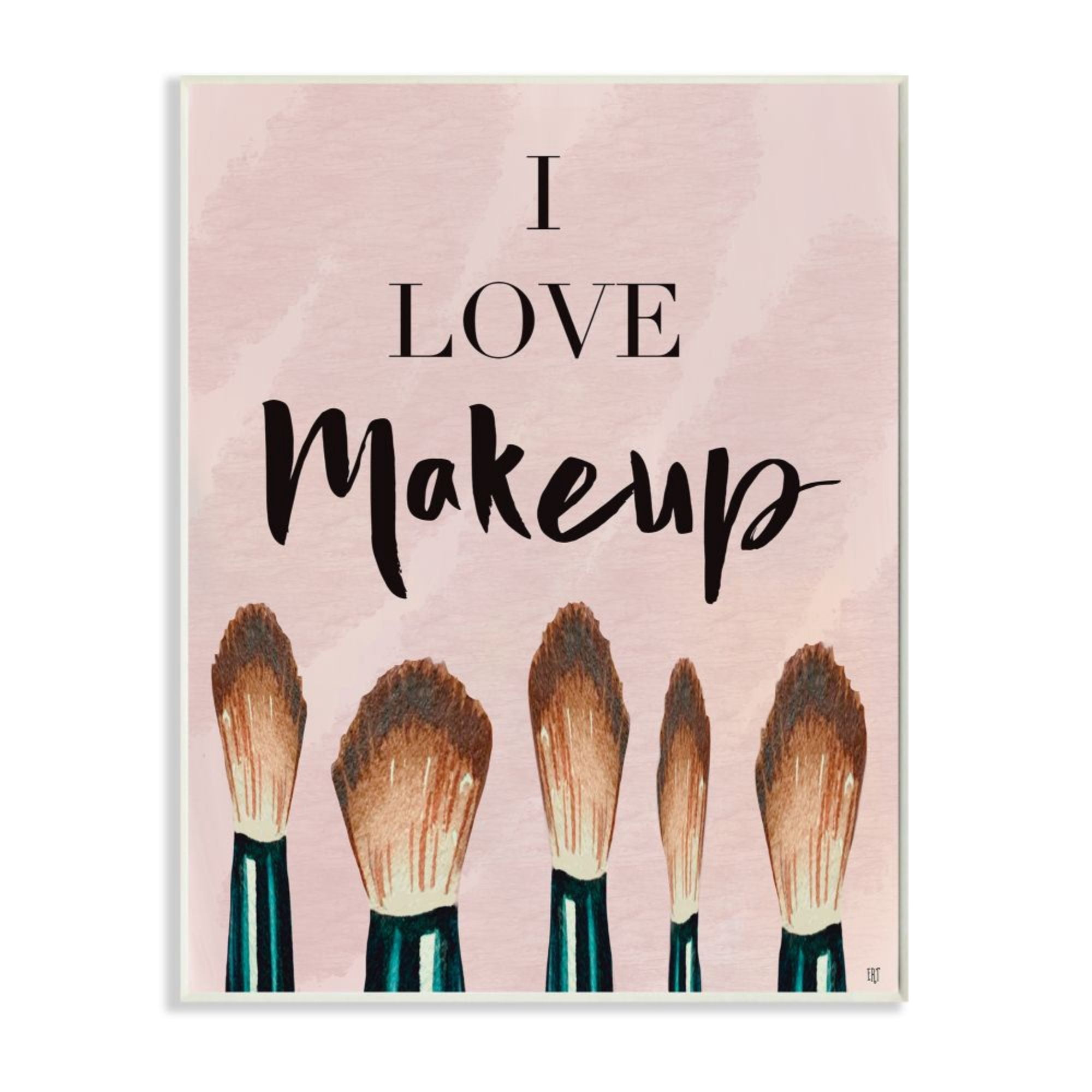 Stupell Industries I love Makeup Text Pink Fashion Cosmetic Brushes Design by Elizabeth Tyndall
