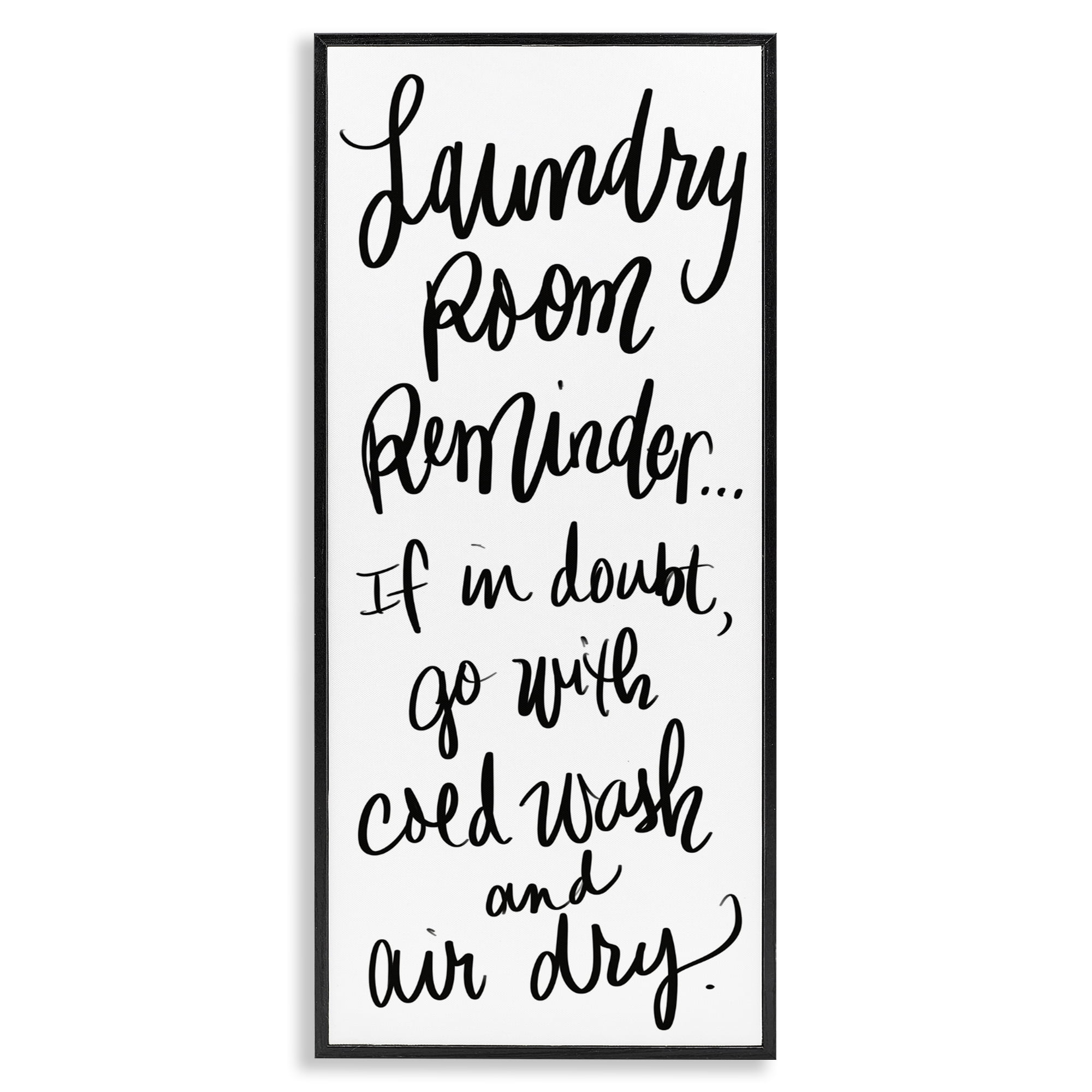 Stupell Industries If In Doubt Laundry Tip Black Framed Giclee Art, design by SD Graphics Studio