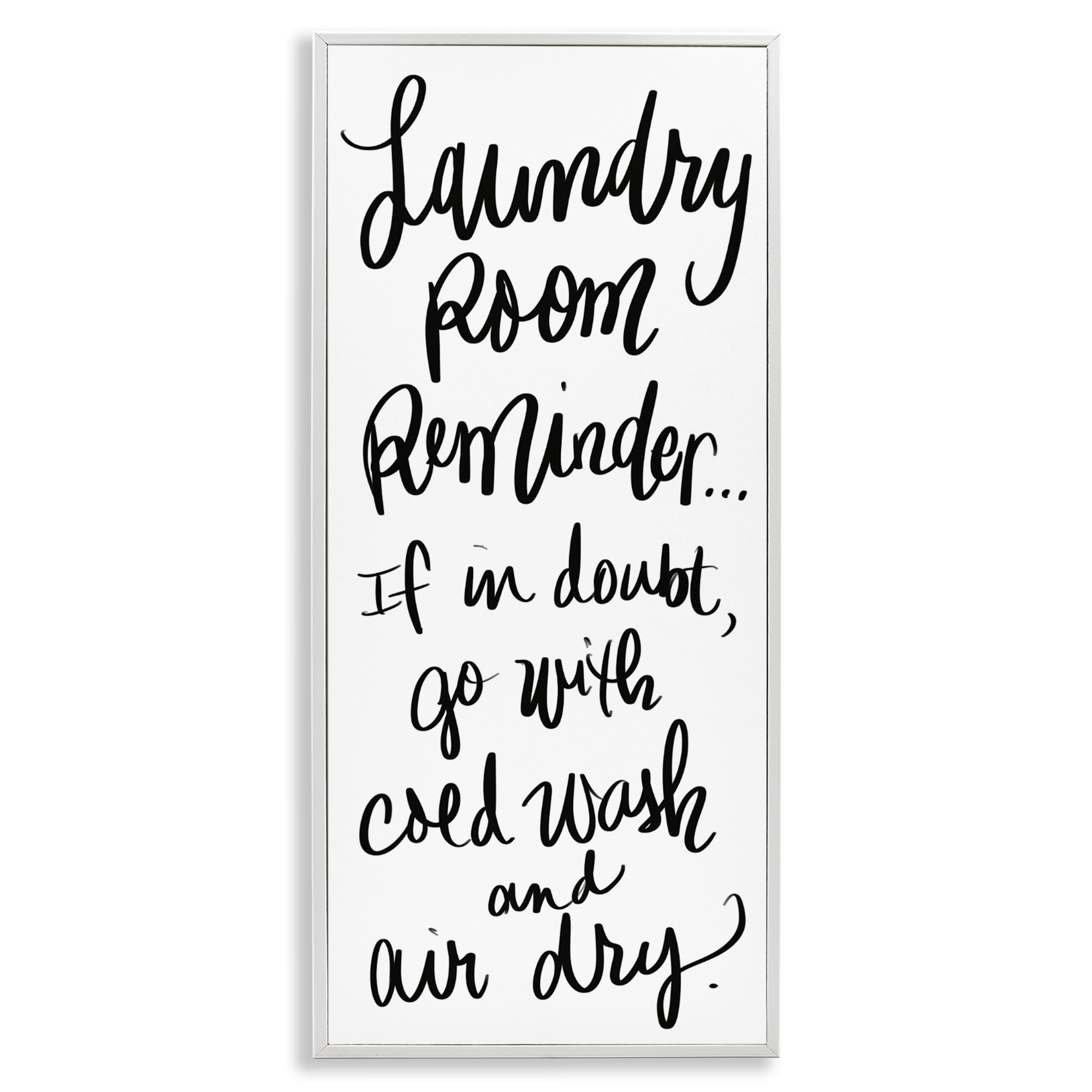 Stupell Industries If In Doubt Laundry Tip White Framed Giclee Art, design by SD Graphics Studio