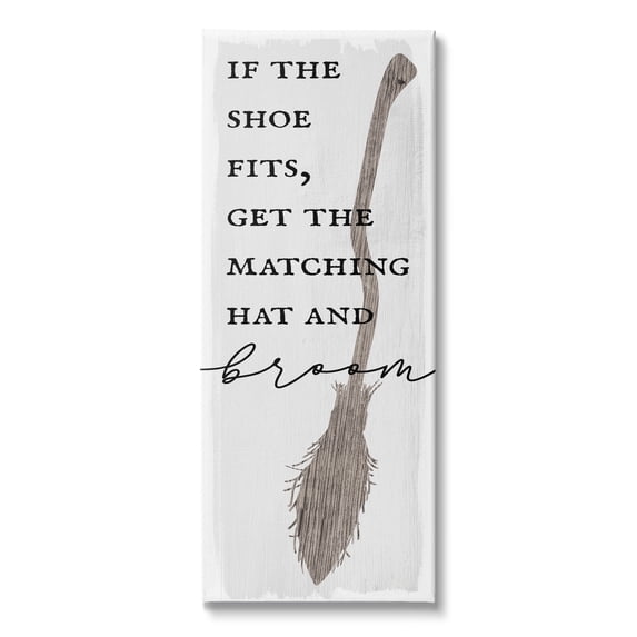 Stupell Industries If Shoe Fits Get Matching Broom Halloween Phrase, 10 x 24,Design by Daphne Polselli