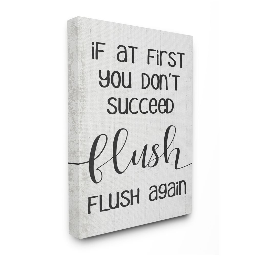 Stupell Industries If You Don't Succeed Flush Again Phrase Bathroom Joke Designed by Daphne Polselli