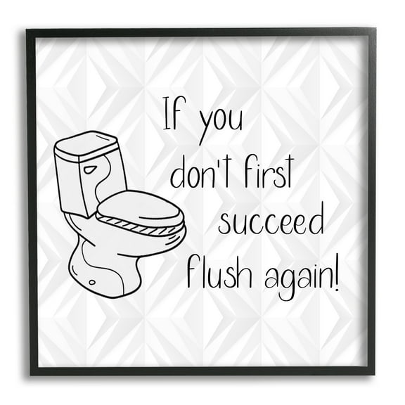 Stupell Industries If You Don't Succeed Funny Bathroom Typography Painting Black Framed Art Print Wall Art