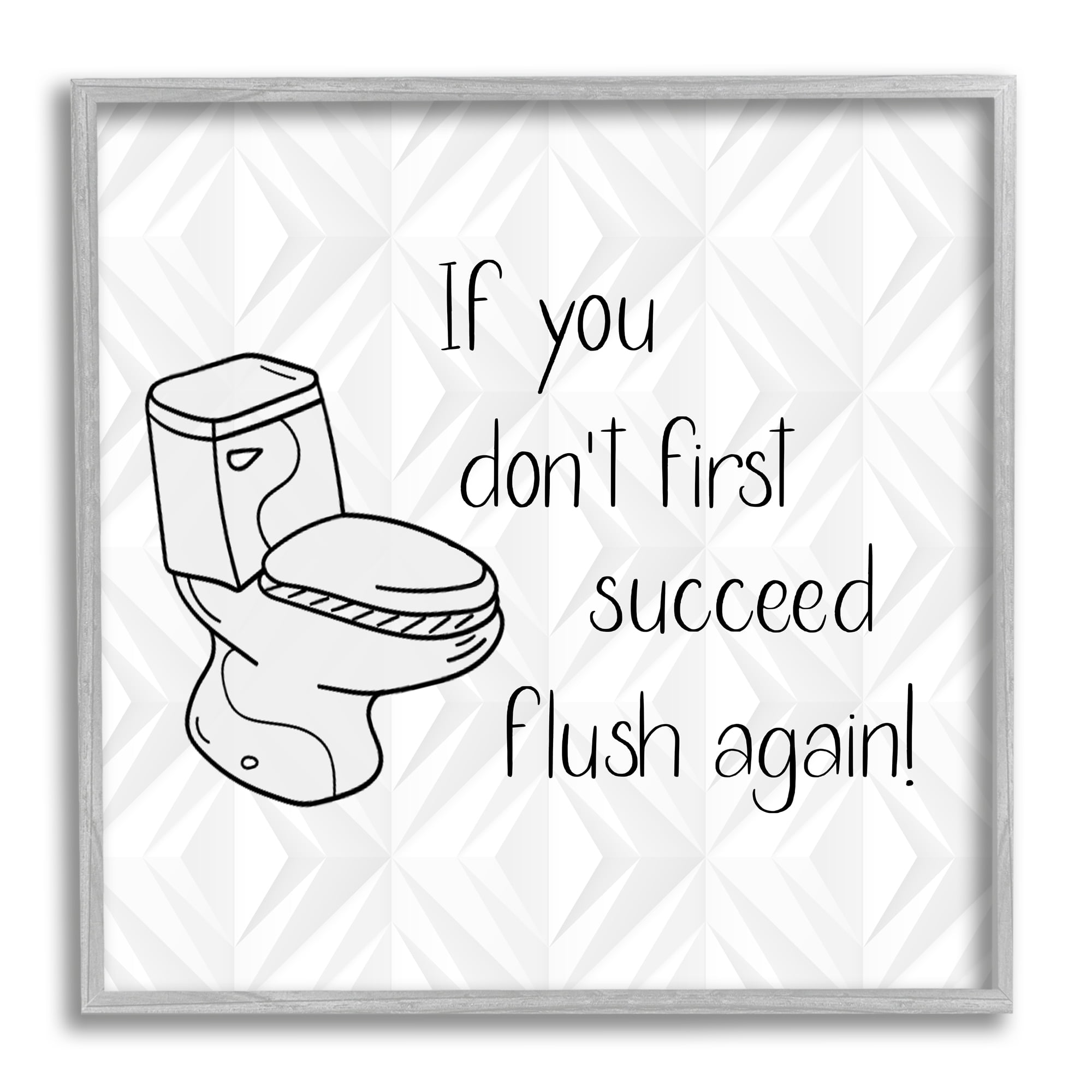 Stupell Industries If You Don't Succeed Funny Bathroom Typography Painting Gray Framed Art Print Wall Art