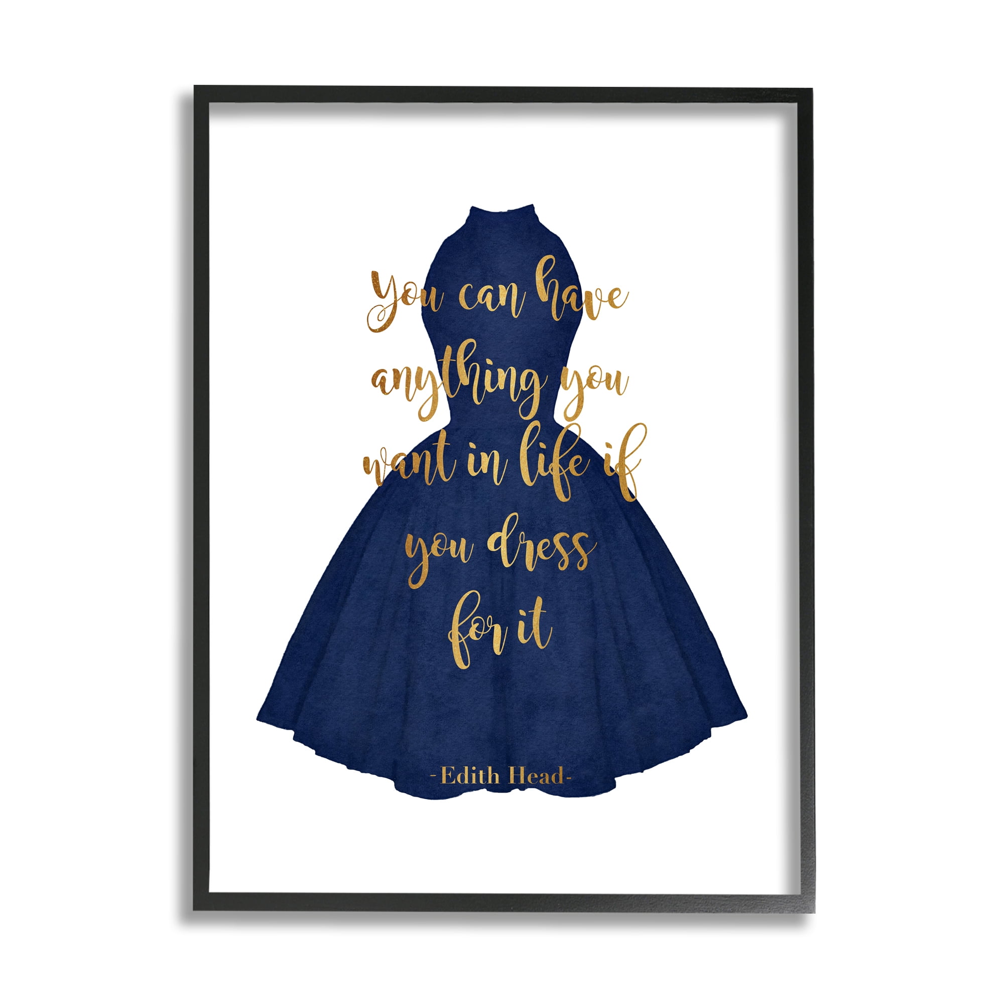 Stupell Industries If You Dress For It Quote Blue Gown Fashion Beauty & Fashion Painting Black Framed Art Print Wall Art, 11 x 14