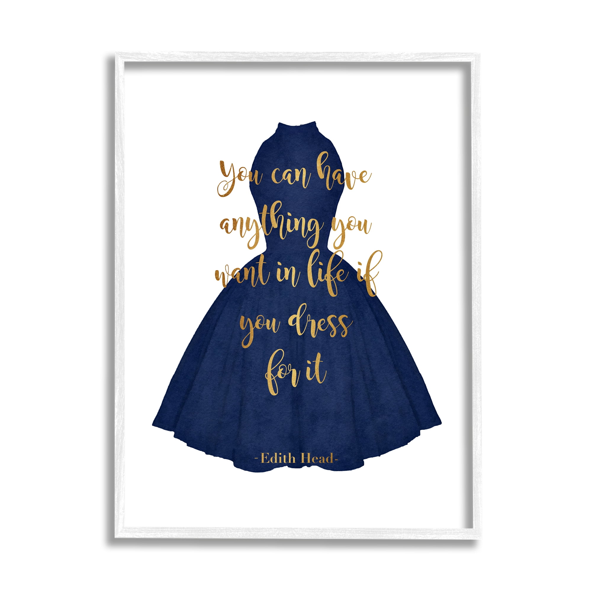 Stupell Industries If You Dress For It Quote Blue Gown Fashion Beauty & Fashion Painting White Framed Art Print Wall Art, 24 x 30