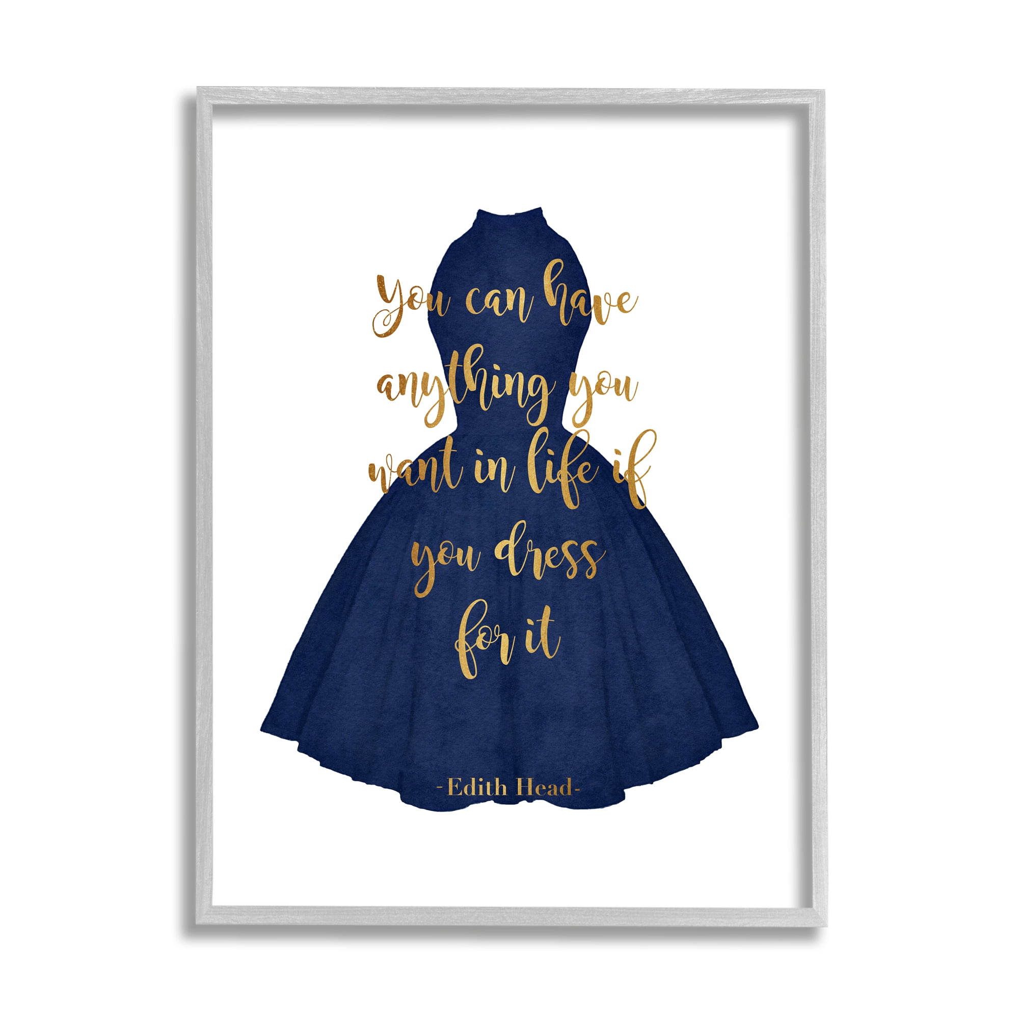 Stupell Industries If you Dress For It Quote Blue Gown Fashion Glam Painting Gray framed Art Print Wall Art, 24 x 30, Design by Amanda Greenwood