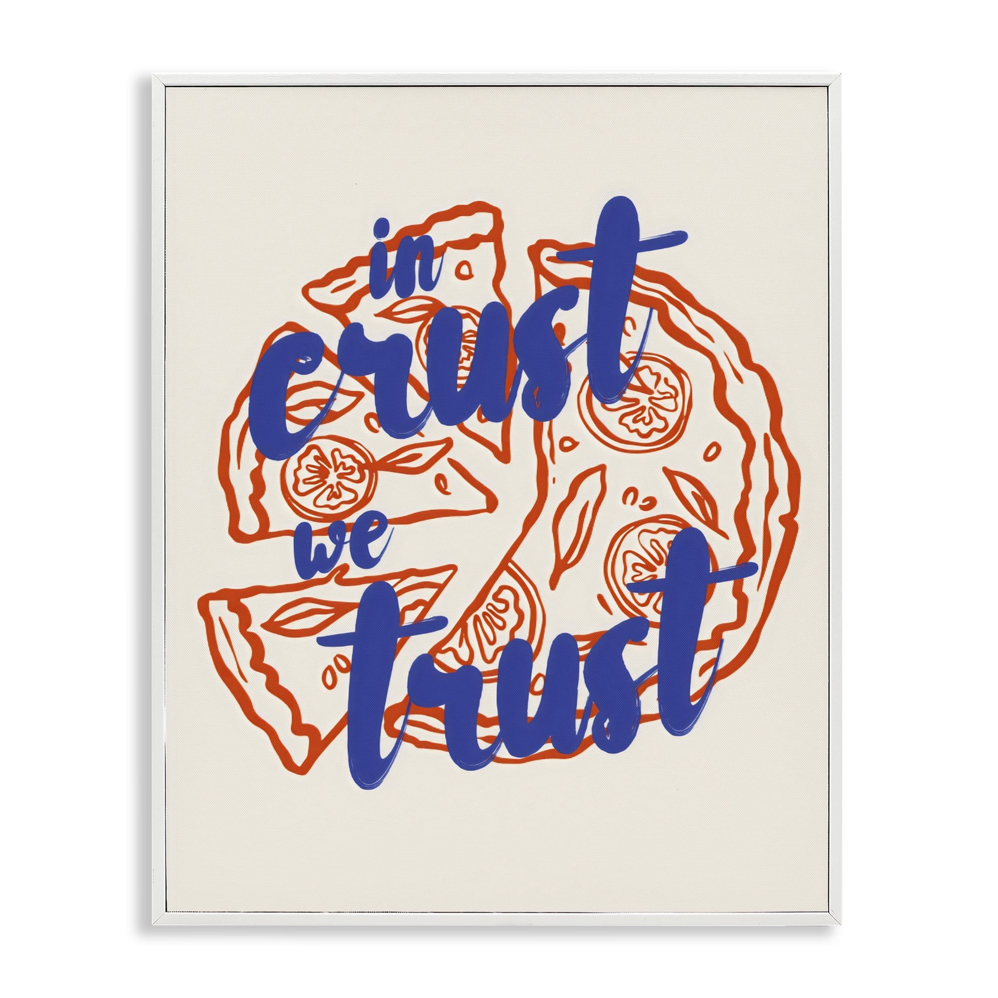 Stupell Industries In Crust We Trust Pizza White Framed Giclee Art, design by The Prints Vibe