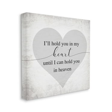 Stupell Industries In My Heart Until Heaven Distressed White Grey Design by Daphne Polselli, 24" x 24"