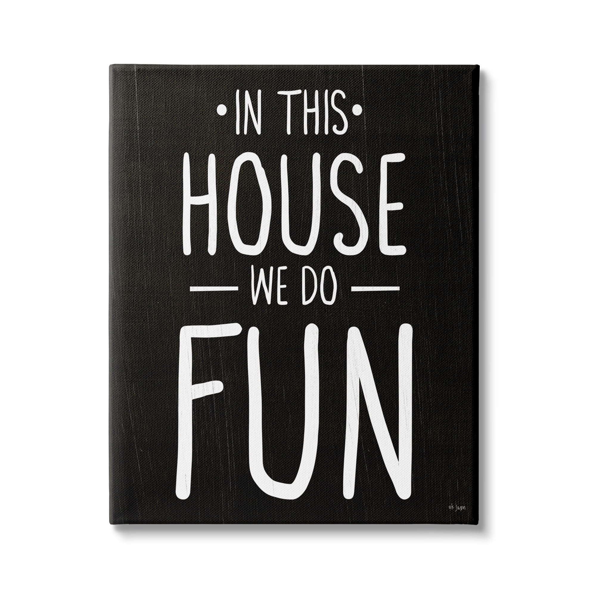Stupell Industries In This House We Do Fun Family Quote, 36 x 48, Design by Ziwei Li