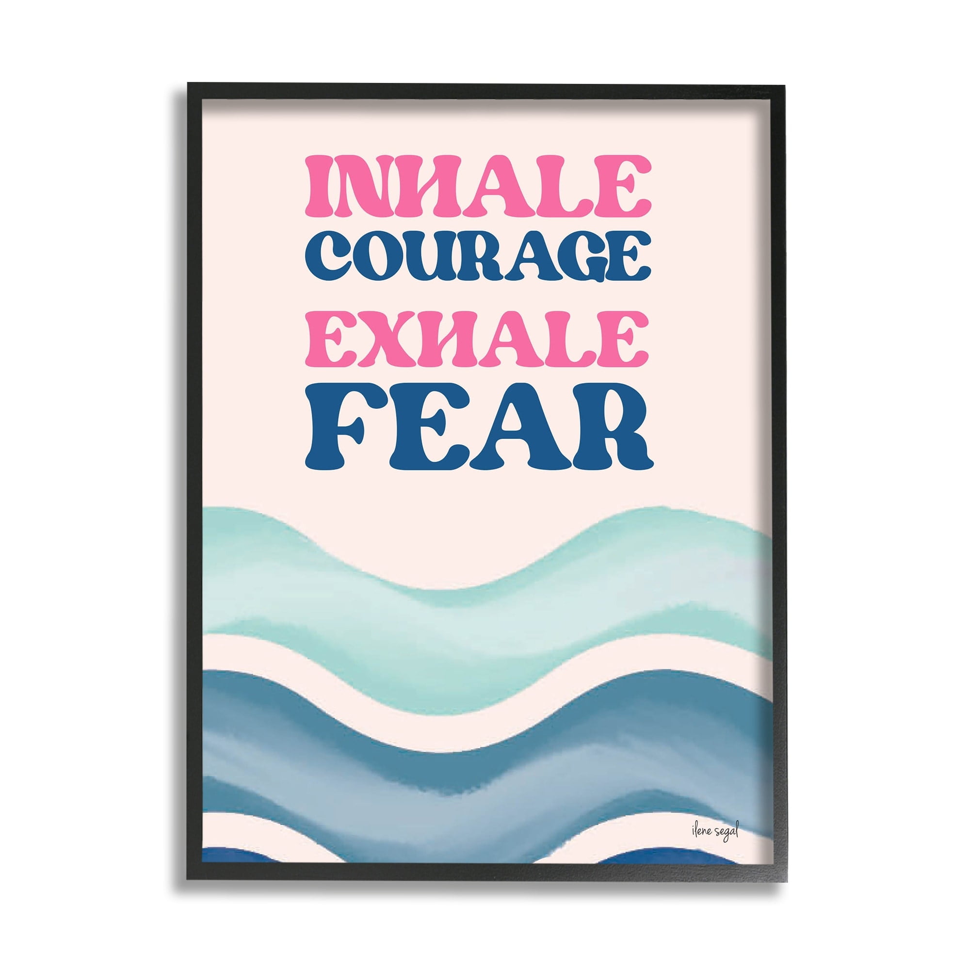Stupell Industries Inhale Courage Exhale Fear Motivational Typography Sentiment Graphic Art Black Framed Art Print Wall Art, Design by Ilene Segal