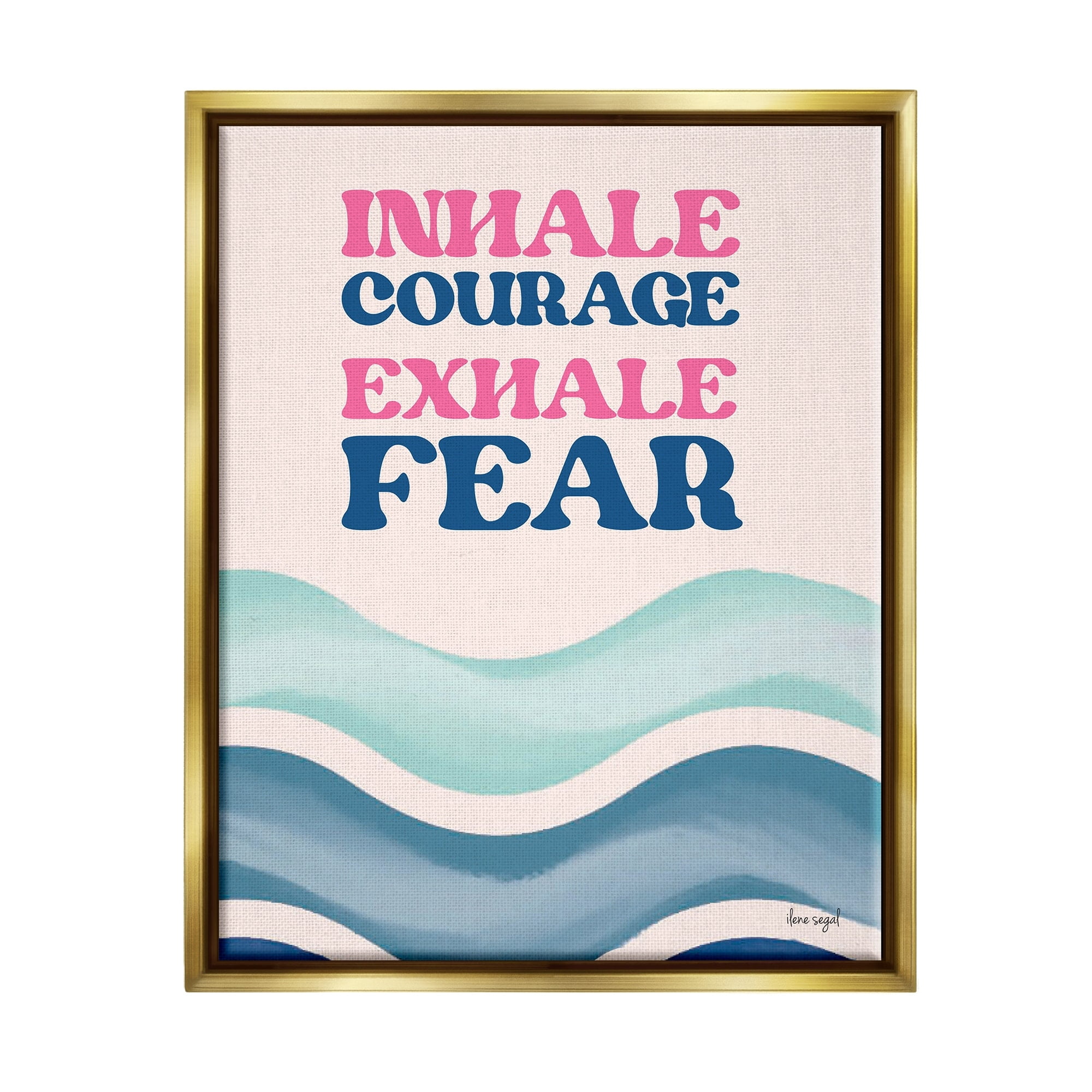 Stupell Industries Inhale Courage Exhale Fear Motivational Typography Sentiment Graphic Art Metallic Gold Floating Framed Canvas Print Wall Art, Design by Ilene Segal