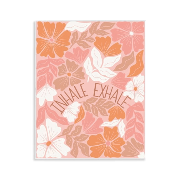 Stupell Industries Inhale Exhale Florals Plants & Flowers Painting Unframed Art Print Wall Art, 11 x 14