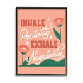 thumbnail image 1 of Stupell Industries Inhale Positivity Exhale Negativity Floral Motivational Sign,16 x 20, Design by Hey Bre! Creative Studio, 1 of 5