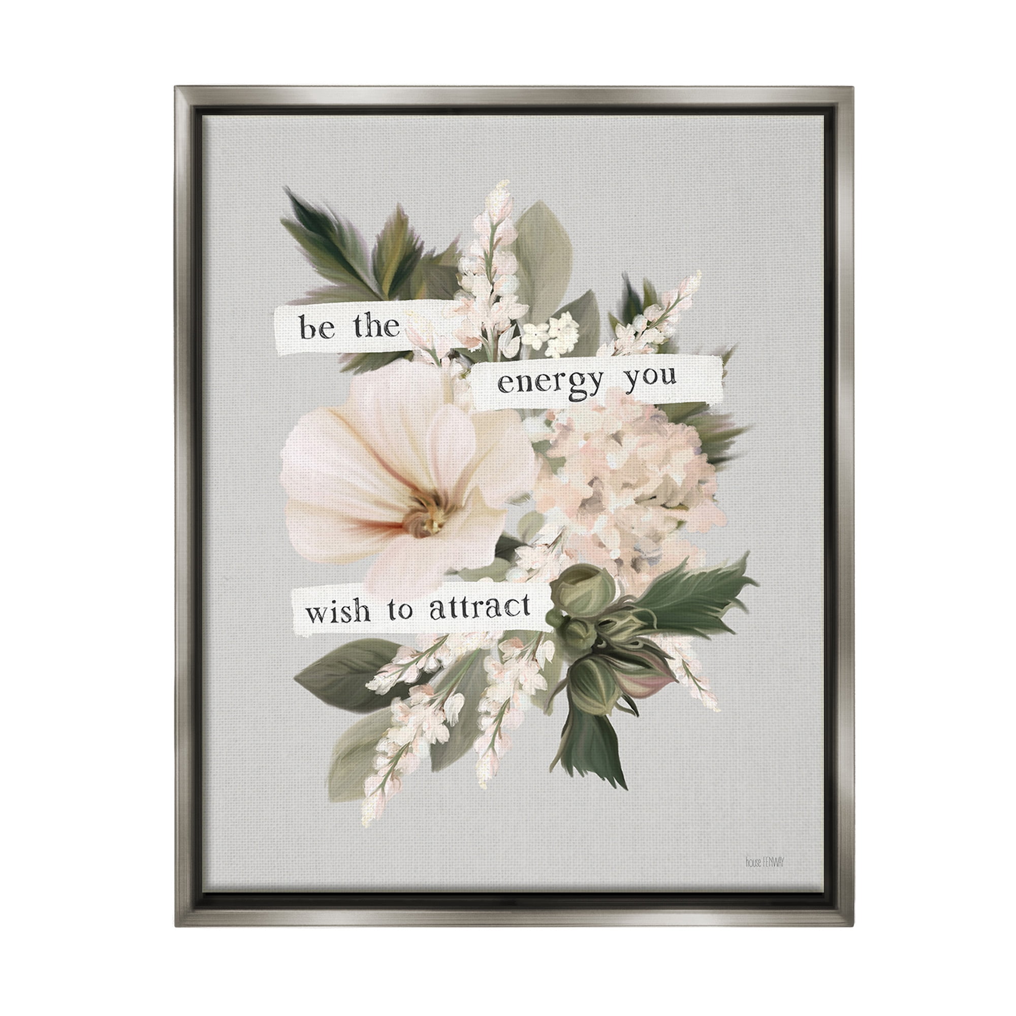 Stupell Industries Inspirational Be The Energy Botanical & Floral Painting Gray Floater Framed Canvas Art Print Wall Art, 25 x 31