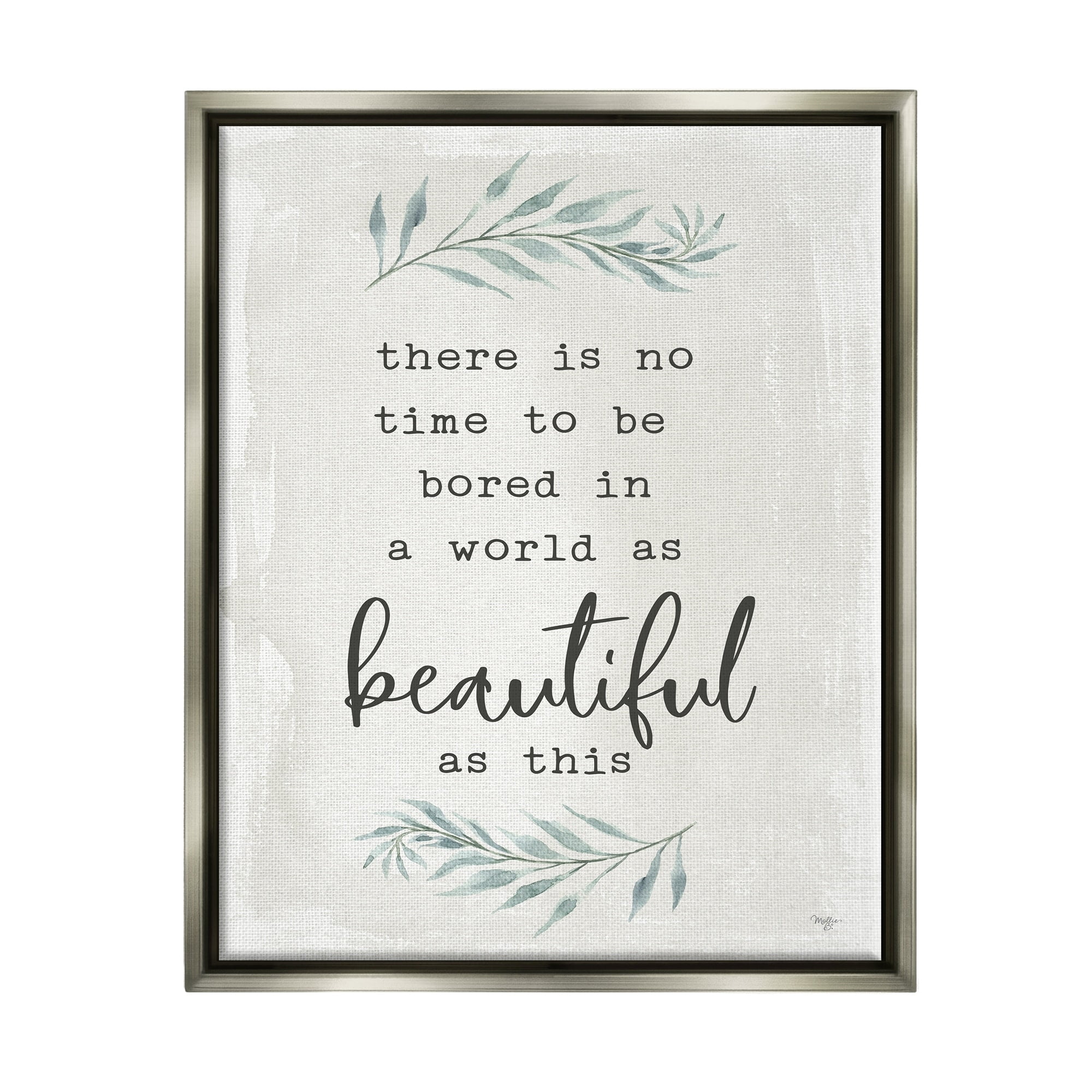 Stupell Industries Inspirational Beautiful World Botanical Typewriter Text Phrase Graphic Art Luster Gray Floating Framed Canvas Print Wall Art, Design by Mollie B.