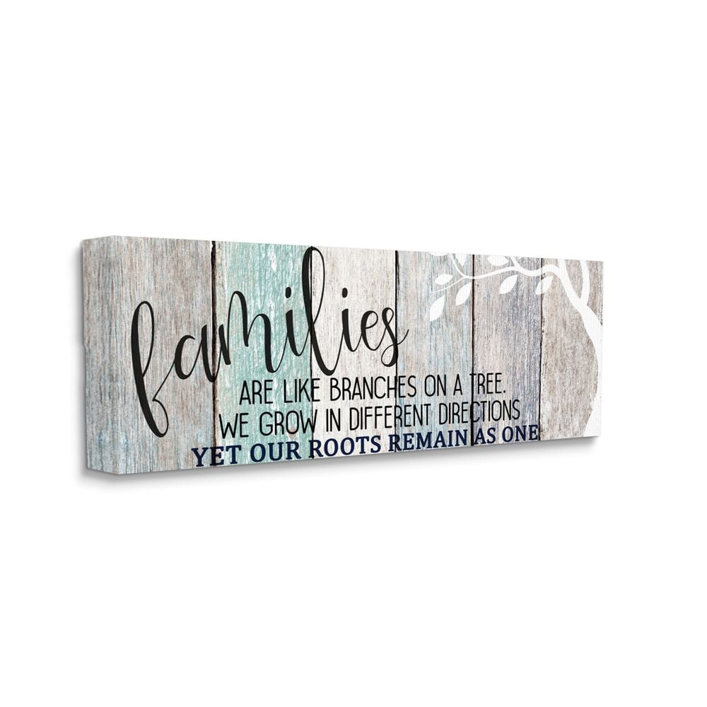 Stupell Industries Inspirational Families are Branches Nature Farmhouse Quote Canvas Wall Art Design by Kim Allen, 17" x 40"