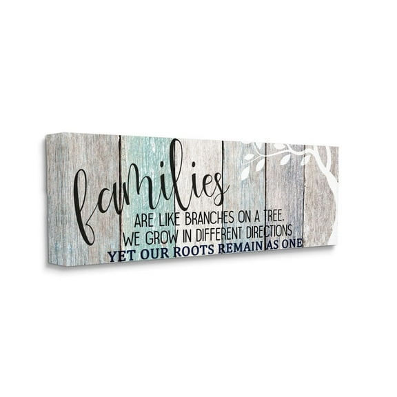 Stupell Industries Inspirational Families are Branches Nature Farmhouse Quote Canvas Wall Art Design by Kim Allen, 17" x 40"