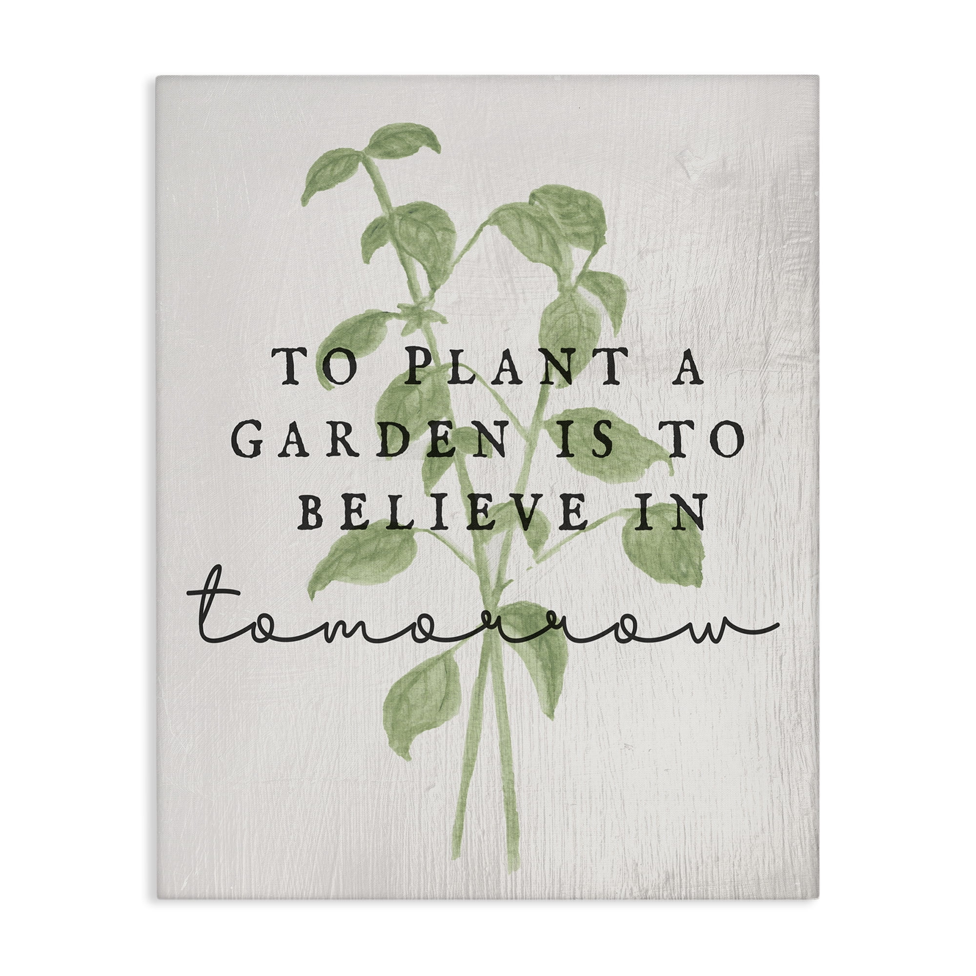 Stupell Industries Inspirational Garden Phrase Plants & Flowers Painting Wrapped Canvas Art Print Wall Art, 16 x 20