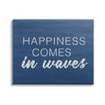 thumbnail image 1 of Stupell Industries Inspirational Happiness Comes in Waves Blue Coastal Waves,30 x 24, Design by Lux + Me Designs, 1 of 7